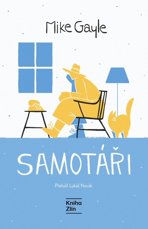 Samotáři - Mike Gayle