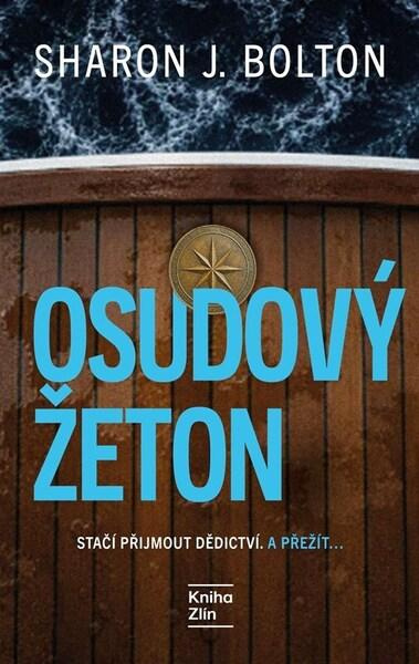 Osudový žeton -  Sharon J. Bolton