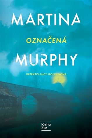 Označená -  Martina Murphy
