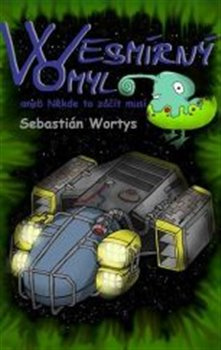 Wesmírný omyl - Sebastián Wortys