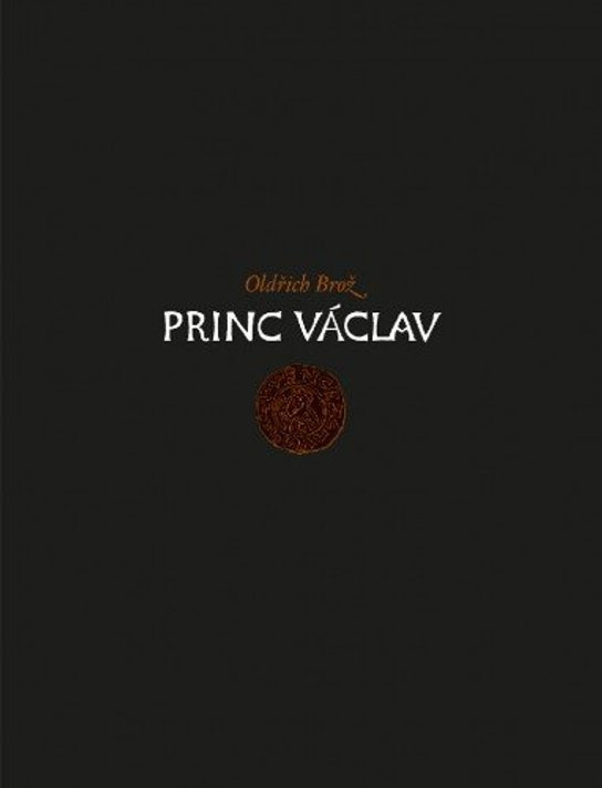 Princ Václav -  Oldřich Brož