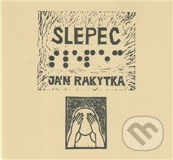 Slepec - Ján Rakytka