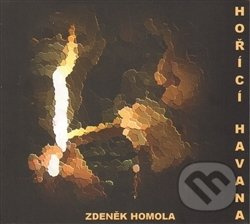 Hořící Havana - Zdeněk Homola