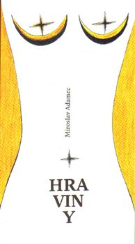 Hraviny - Miroslav Adamec