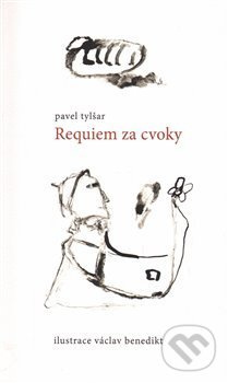 Requiem za cvoky - Pavel Tylšar