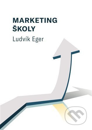 Marketing školy - Ludvík Eger