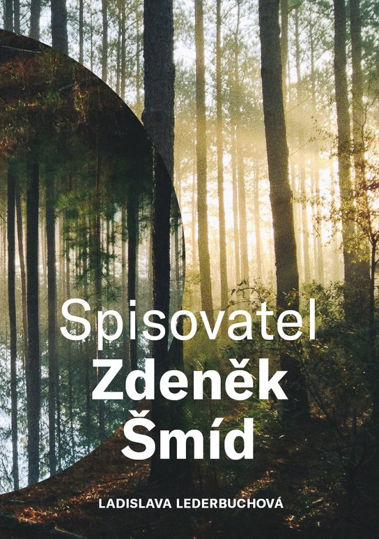 Spisovatel Zdeněk Šmíd -  Ladislava Lederbuchová