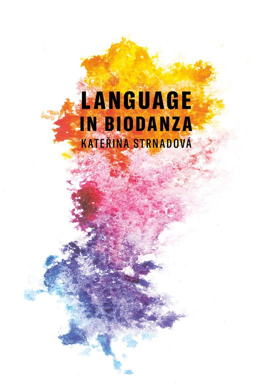 Language in Biodanza -  Kateřina Strnadová