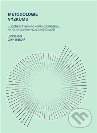 Metodologie výzkumu - Ludvík Eger