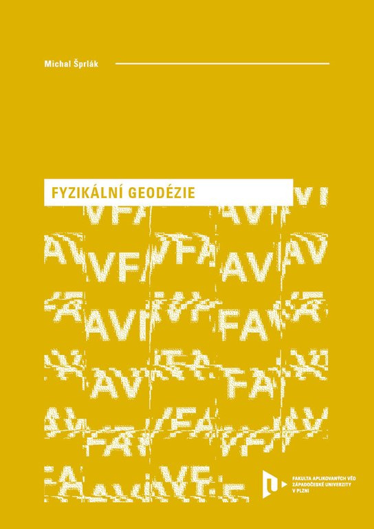 Fyzikální geodézie -  Michal Šprlák