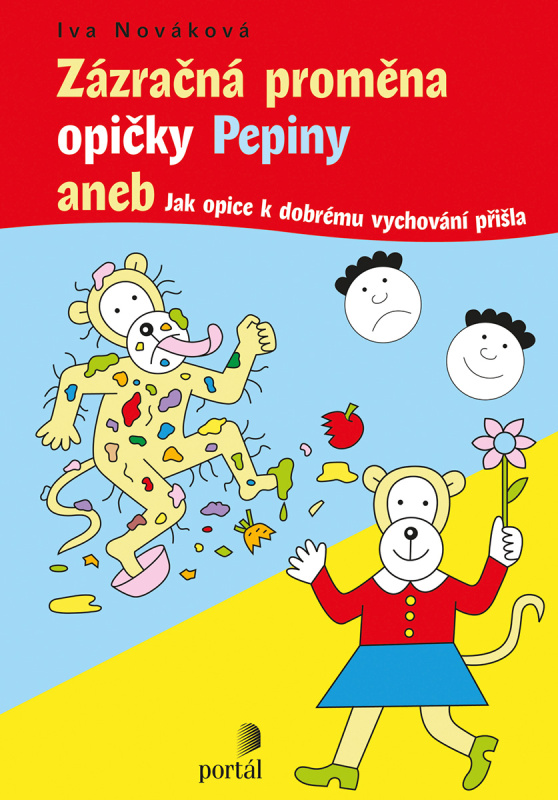 Zázračná proměna opičky Pepiny (aneb Jak opice k dobrému vychování přišla) - kniha z kategorie Pro děti