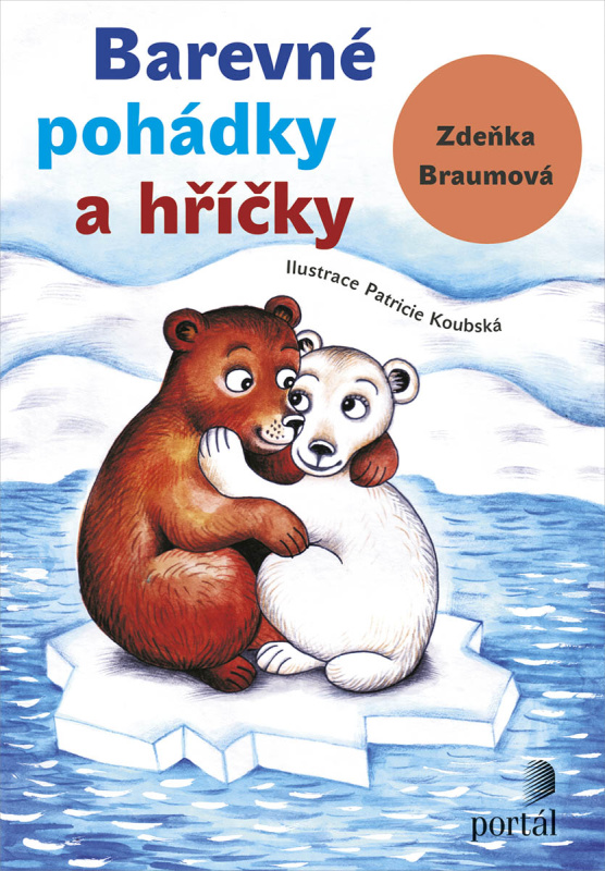 Barevné pohádky a hříčky - Zdeňka Braumová