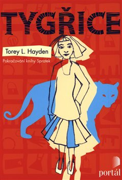 Tygřice - Torey Hayden