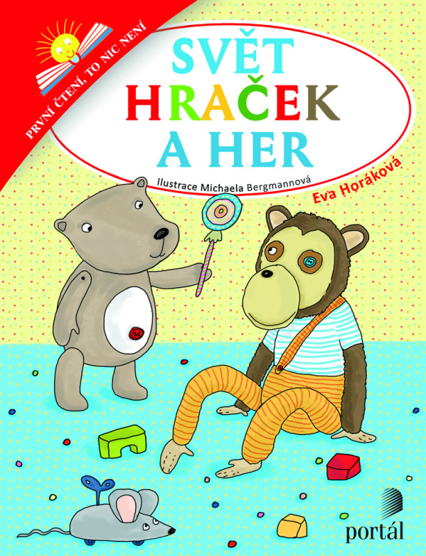 Svět hraček a her - Eva Horáková