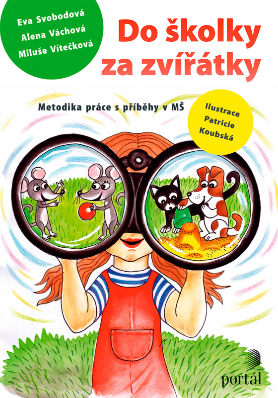 Do školky za zvířátky - Eva Svobodová, Alena Váchová, Miluše Vítečková