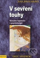 V sevření touhy - Gale Holtz Golden