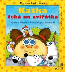 Katka čeká na zvířátka (Výbor z veršů a říkadel pro nejmenší) - kniha z kategorie Pohádky