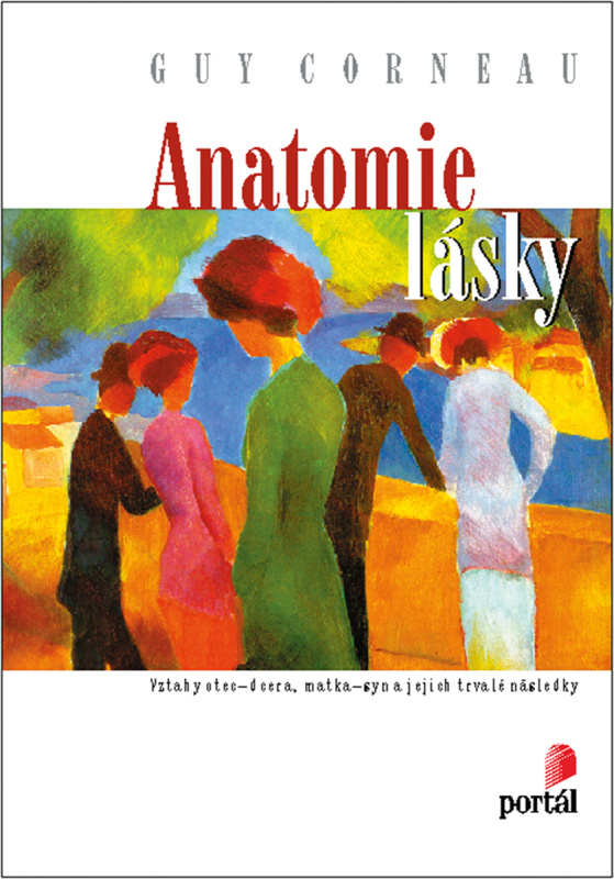 Anatomie lásky - Guy Corneau