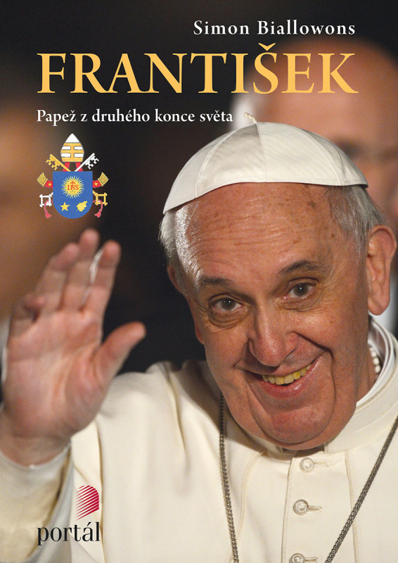 František - papež z druhého konce světa - Simon Biallowons