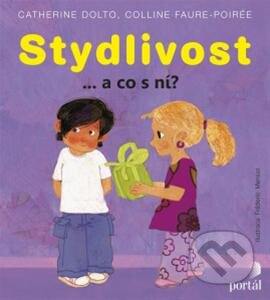 Stydlivost (...A co s ní?) - Catherine Dolto - kniha z kategorie Vztahy a rodina