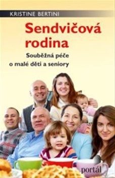 Sendvičová rodina - Kristine Bertini