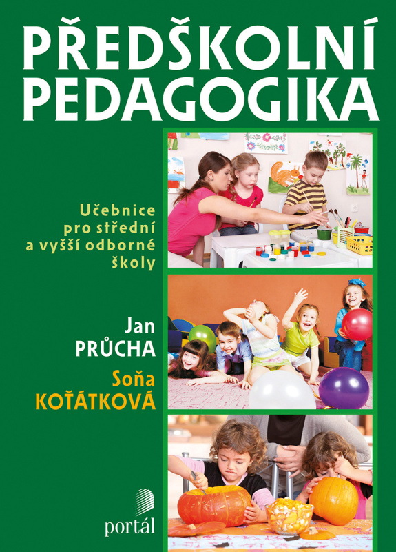 Předškolní pedagogika - Soňa Koťátková, Jan Průcha