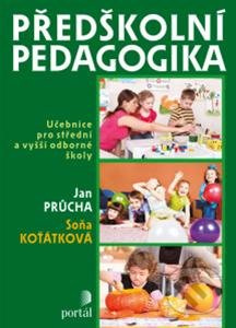 Předškolní pedagogika - Soňa Koťátková, Jan Průcha