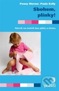 Sbohem, plínky! - Penny Warner, Paula Kelly