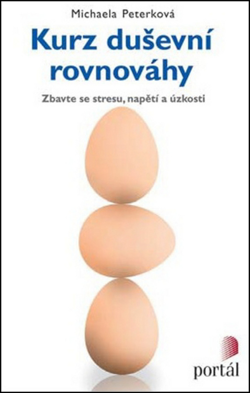 Kurz duševní rovnováhy - Michaela Peterková