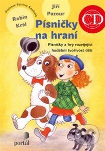 Písničky na hraní (Písničky a hry rozvíjející hudební tvořivost dětí) - kniha z kategorie Knihy o hrách