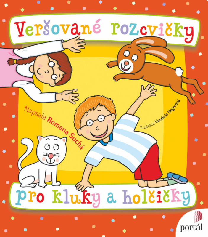 Veršované rozcvičky pro kluky a holčičky - Romana Suchá