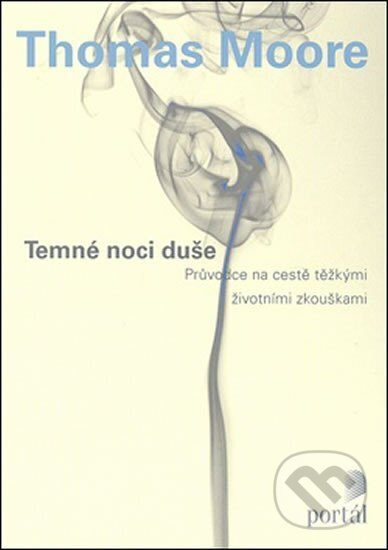 Temné noci duše - Thomas Moore
