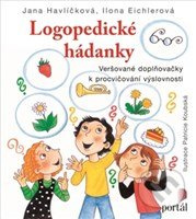 Logopedické hádanky - Jana Havlíčková, Ilona Eichlerová