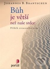 Bůh je větší než naše srdce (Příběh ztraceného syna) - kniha z kategorie Křesťanství
