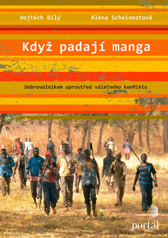 Když padají manga - Alena Scheinostová, Vojtěch Bílý