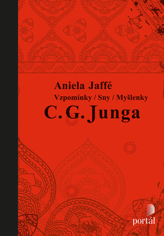 Vzpomínky/sny/myšlenky C. G. Junga - Aniela Jaffé