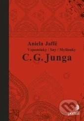 Vzpomínky/sny/myšlenky C. G. Junga - Aniela Jaffé
