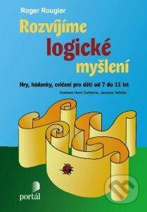 Rozvíjíme logické myšlení - Roger Rougier