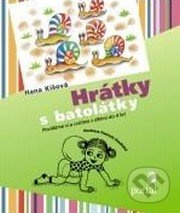 Hrátky s batolátky - Hana Kišová