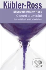 O smrti a umírání - Elisabeth Küblerová Rossová