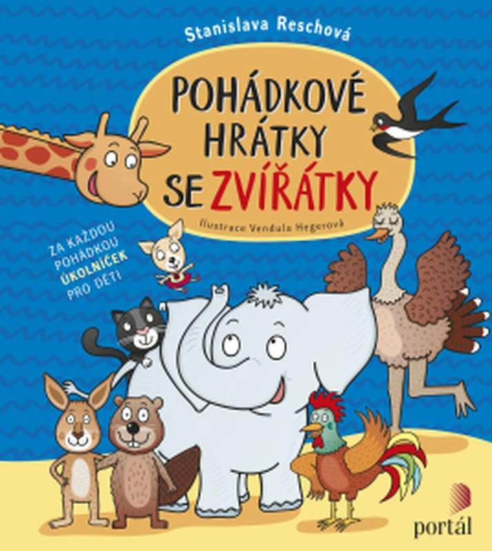 Pohádkové hrátky se zvířátky - Stanislava Reschová - kniha z kategorie Pro děti