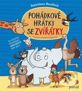 Pohádkové hrátky se zvířátky - Stanislava Reschová - kniha z kategorie Pro děti