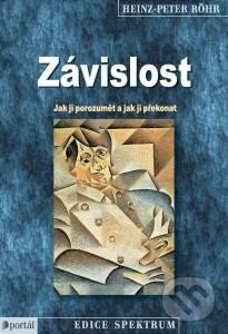 Závislost - Heinz-Peter Röhr
