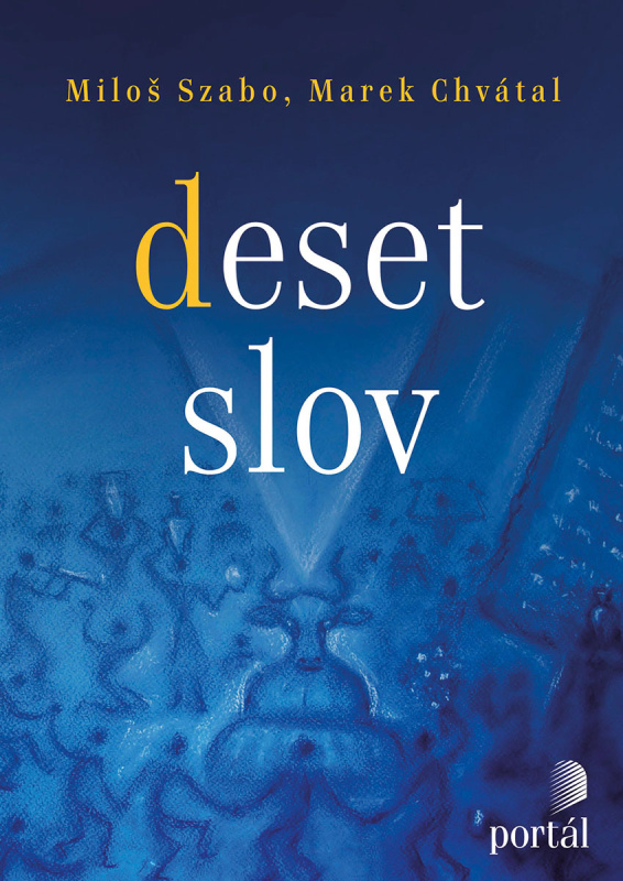 Deset slov - Miloš Szabo, Marek Chvátal