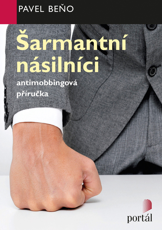 Šarmantní násilníci - Pavel Beňo