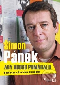 Pánek Šimon - Aby dobro pomáhalo (Rozhovor s Davidem Klimešem) - kniha z kategorie Rozhovory