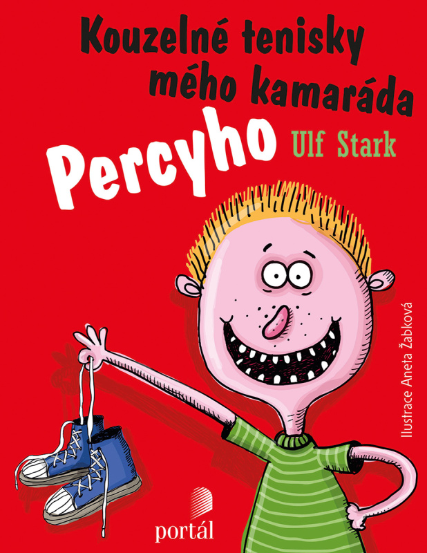 Kouzelné tenisky mého kamaráda Percyho - Ulf Stark