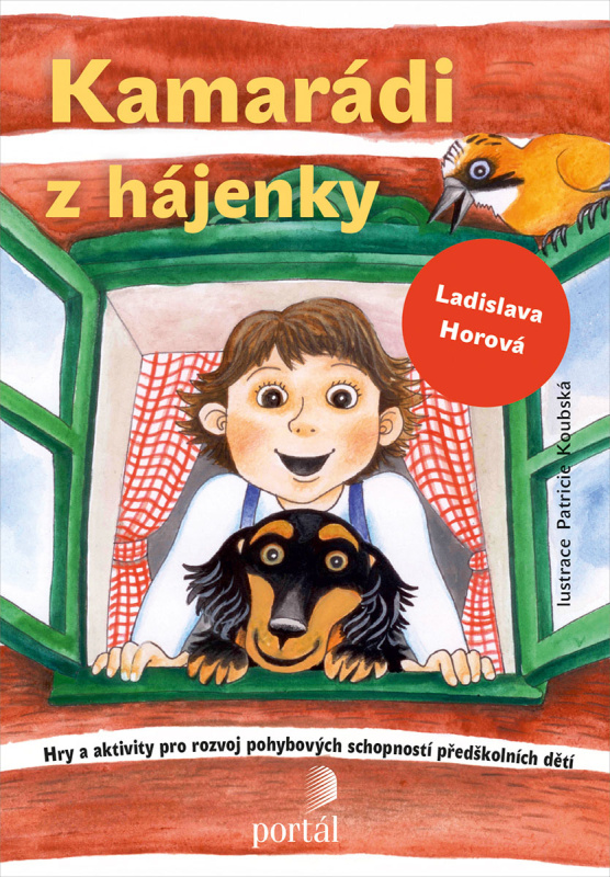 Kamarádi z hájenky - Ladislava Horová