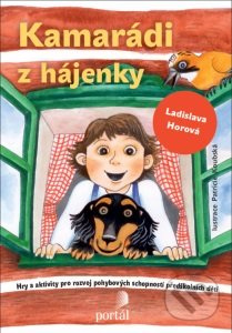 Kamarádi z hájenky - Ladislava Horová