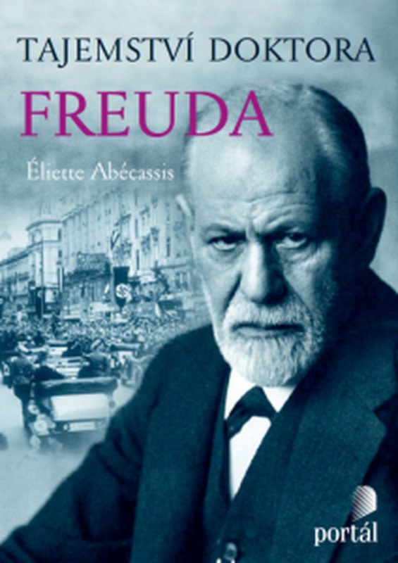 Tajemství doktora Freuda - Éliette Abécassis